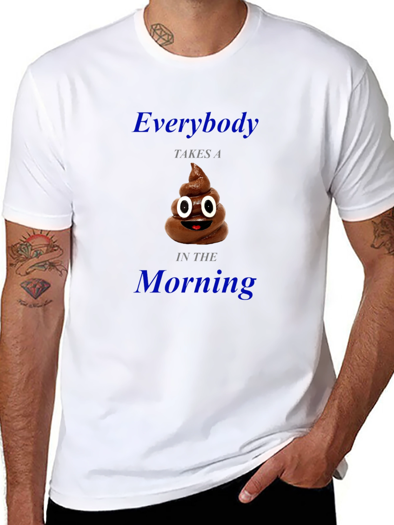 Everybody Takes a Poop Funny T-Shirt