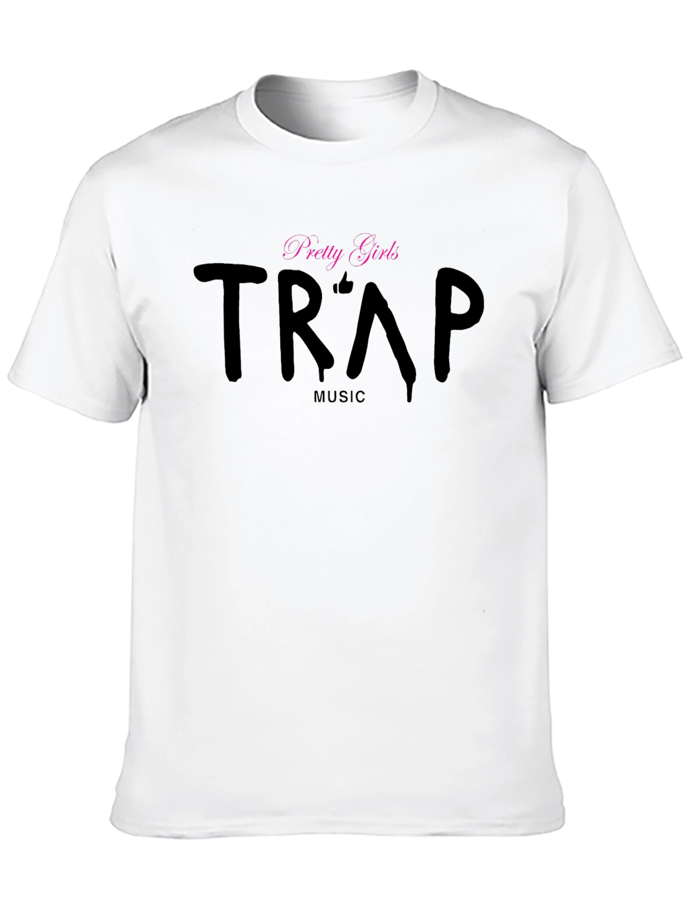 Trap Music T-Shirt - Pretty Girls Black Tee