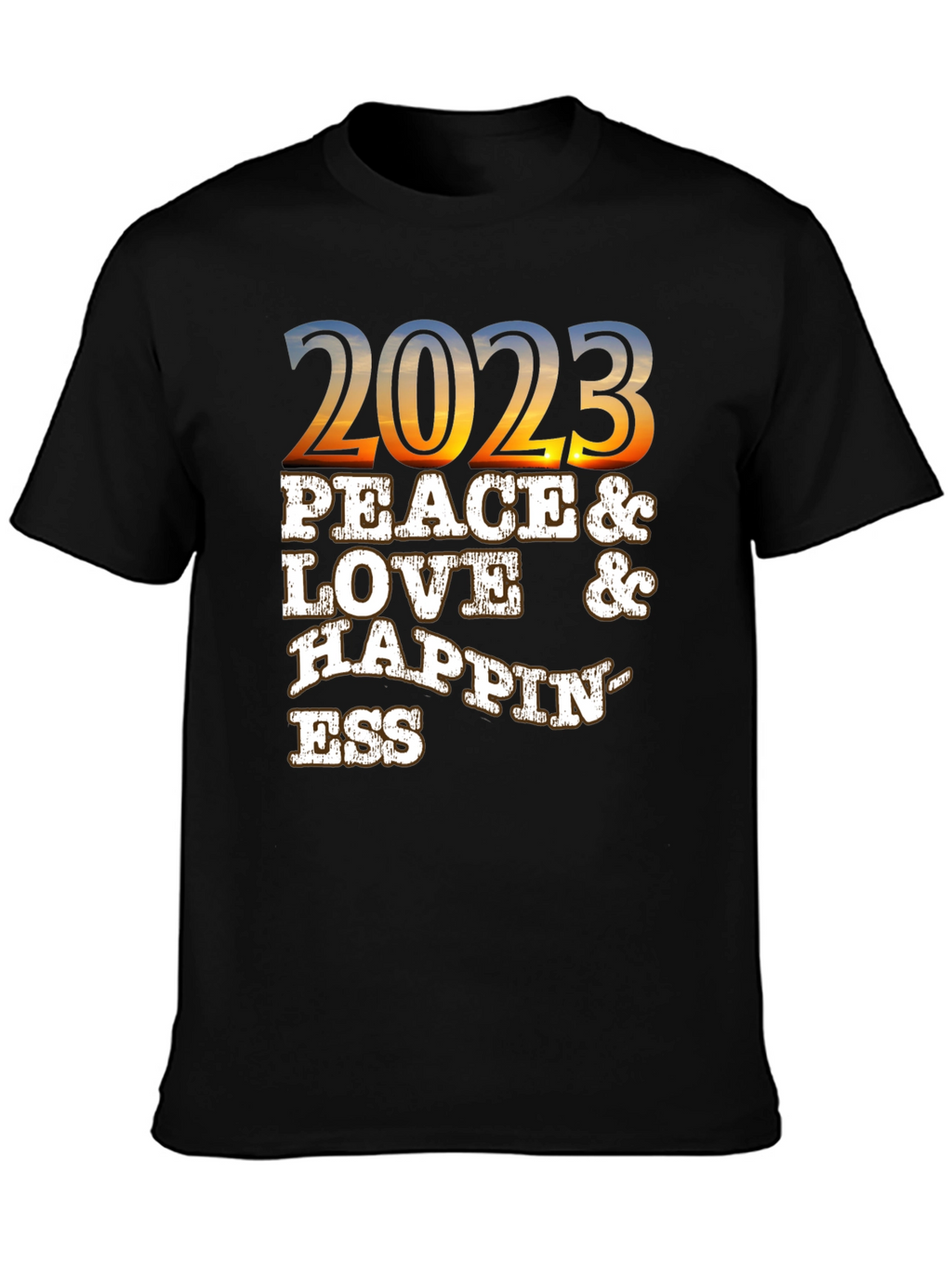 Peace Love Happiness 2023 Graphic T-Shirt
