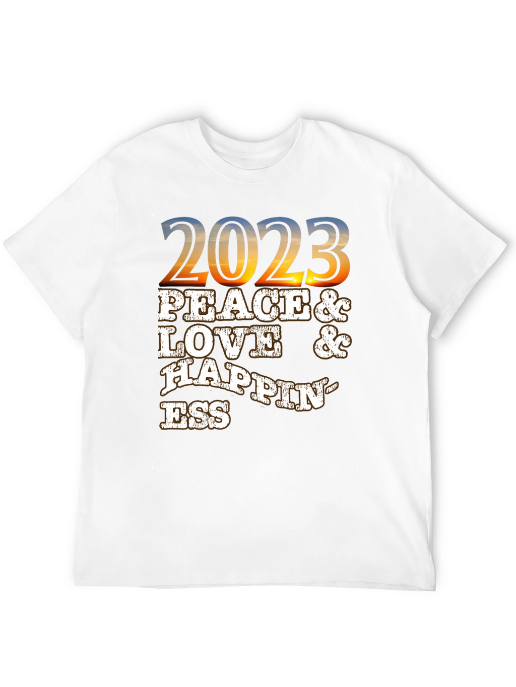 Peace Love Happiness 2023 Graphic T-Shirt