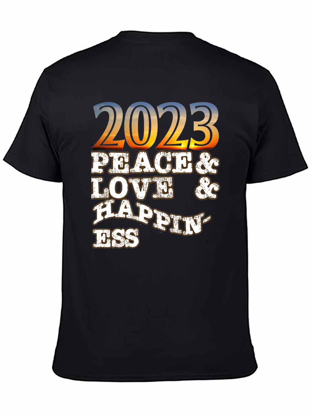 Peace Love Happiness 2023 Graphic T-Shirt