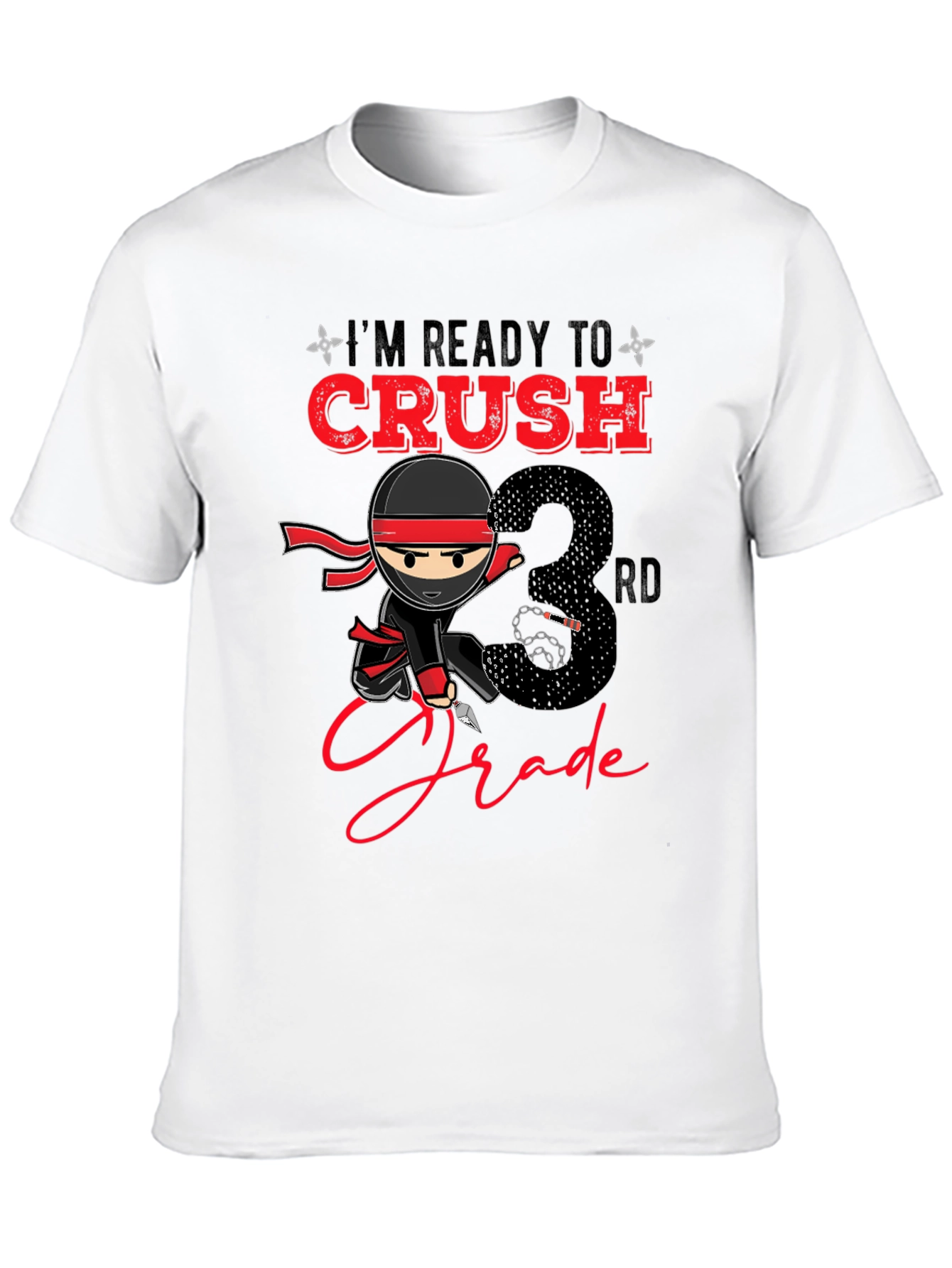 Ready to Crush 3rd Grade Ninja T-Shirt