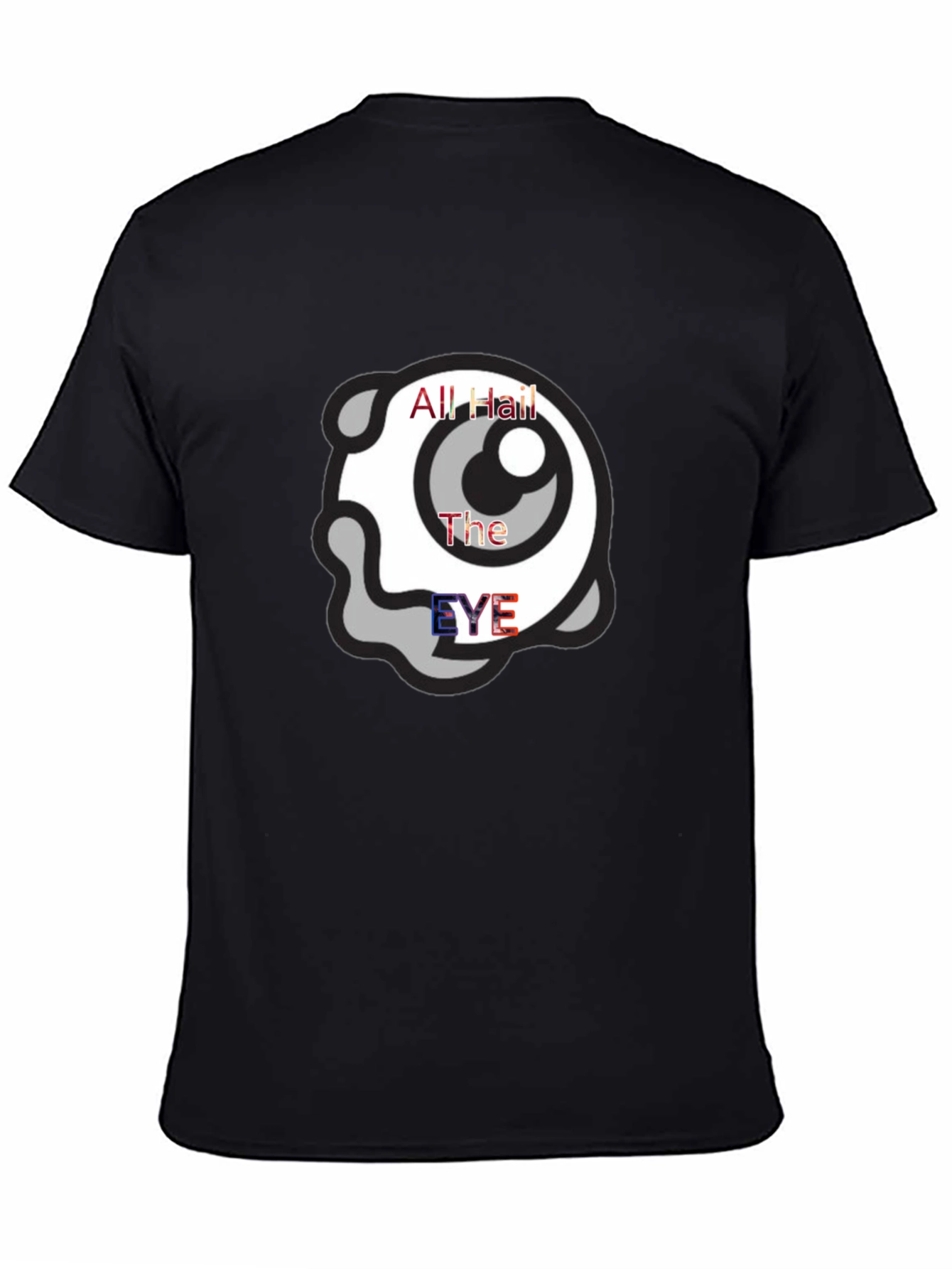 All Hail The Eye T-Shirt - Black Graphic Tee