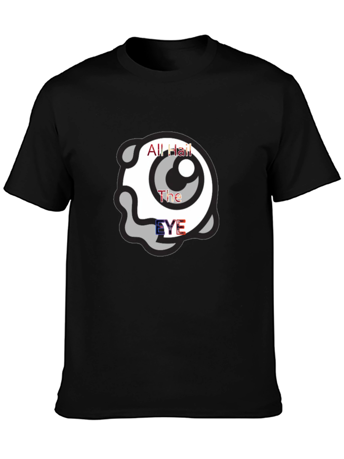 All Hail The Eye T-Shirt - Black Graphic Tee