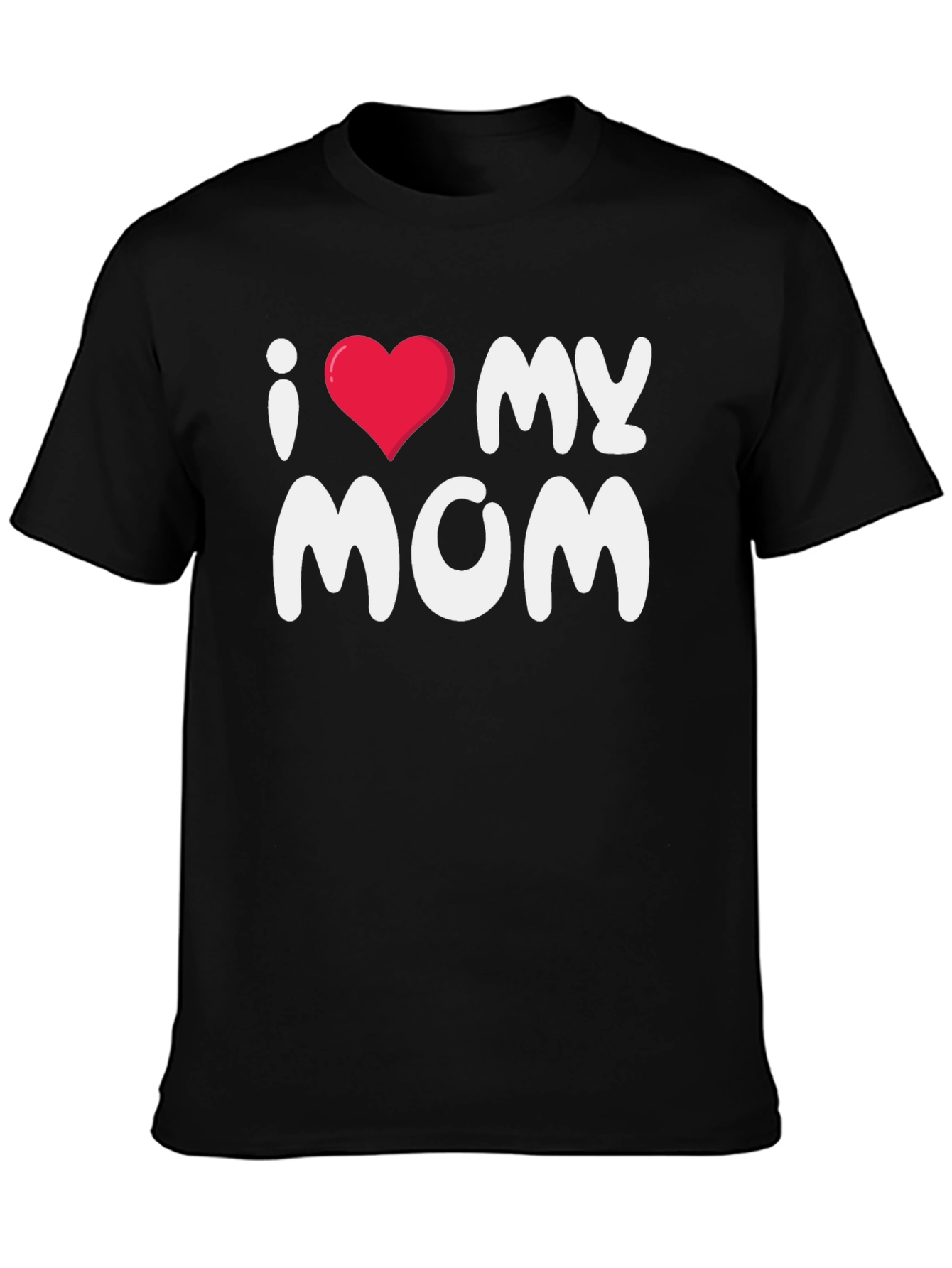 I Love My Mom Black T-Shirt