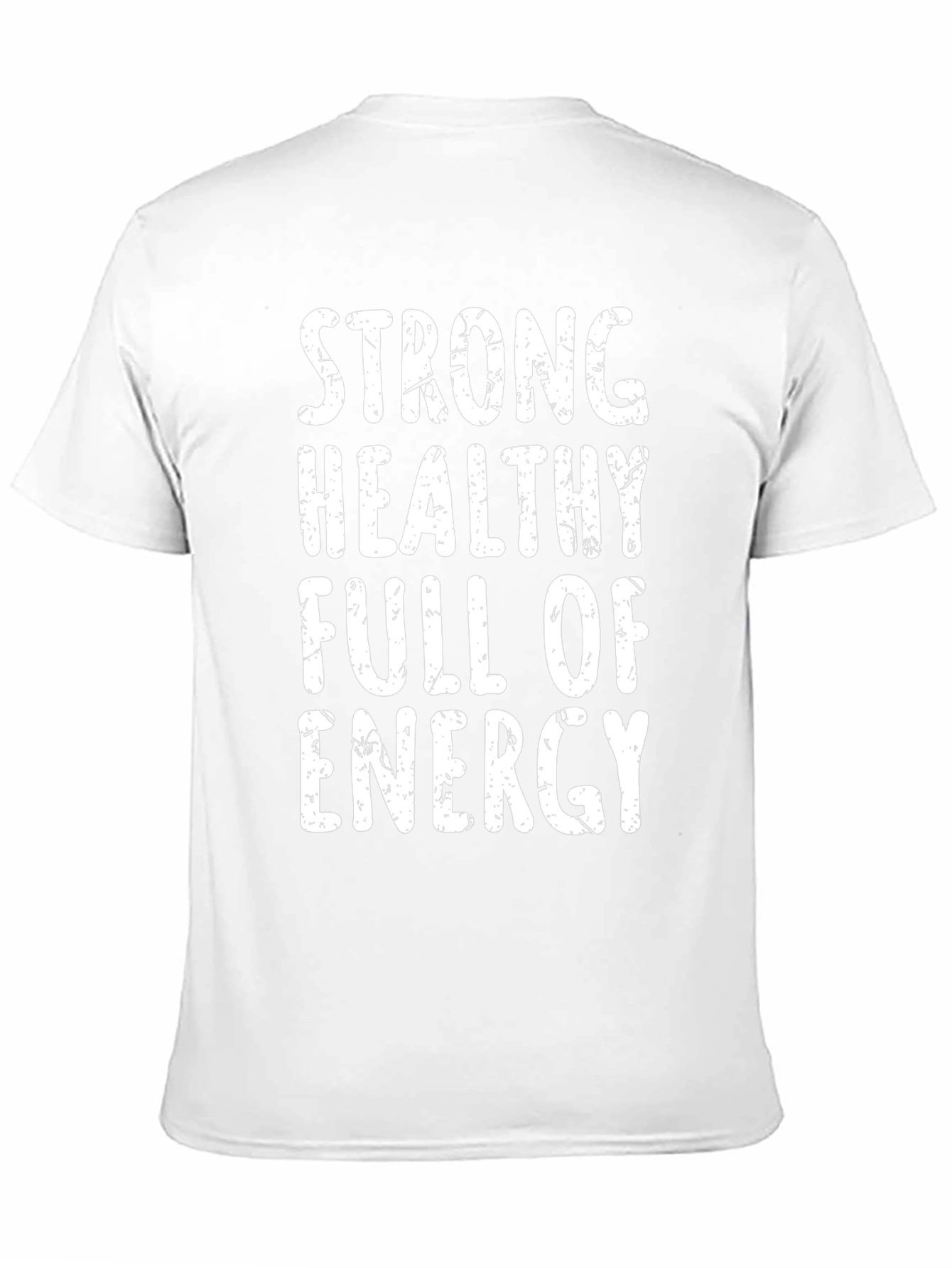 Strong Healthy Energy Graphic Tee