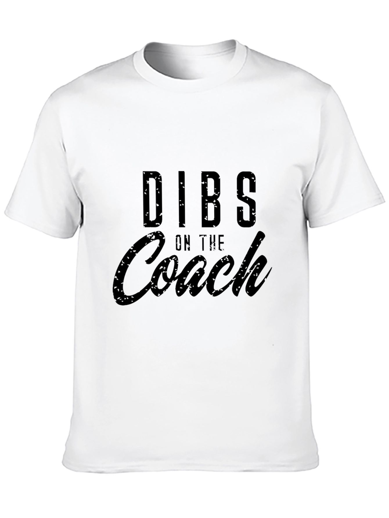 Dibs on the Coach - Novelty T-Shirt