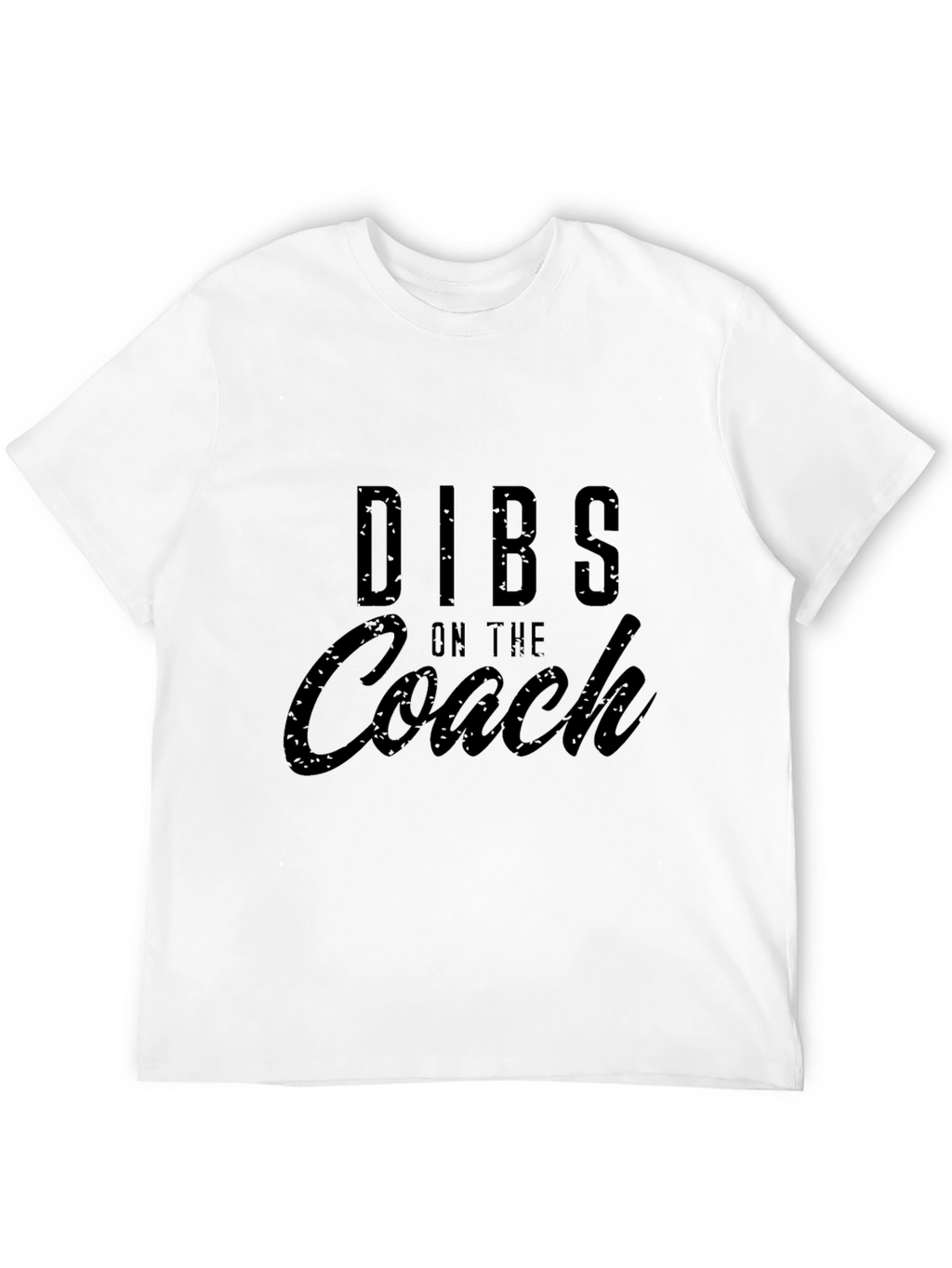 Dibs on the Coach - Novelty T-Shirt