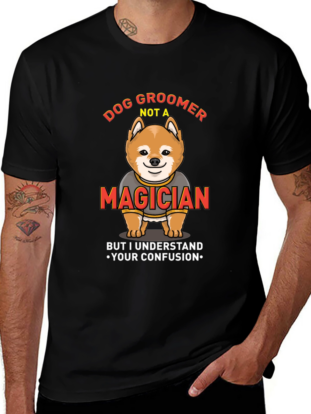 Dog Groomer Not A Magician Funny T-Shirt