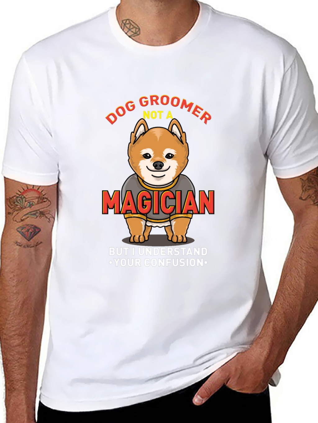 Dog Groomer Not A Magician Funny T-Shirt