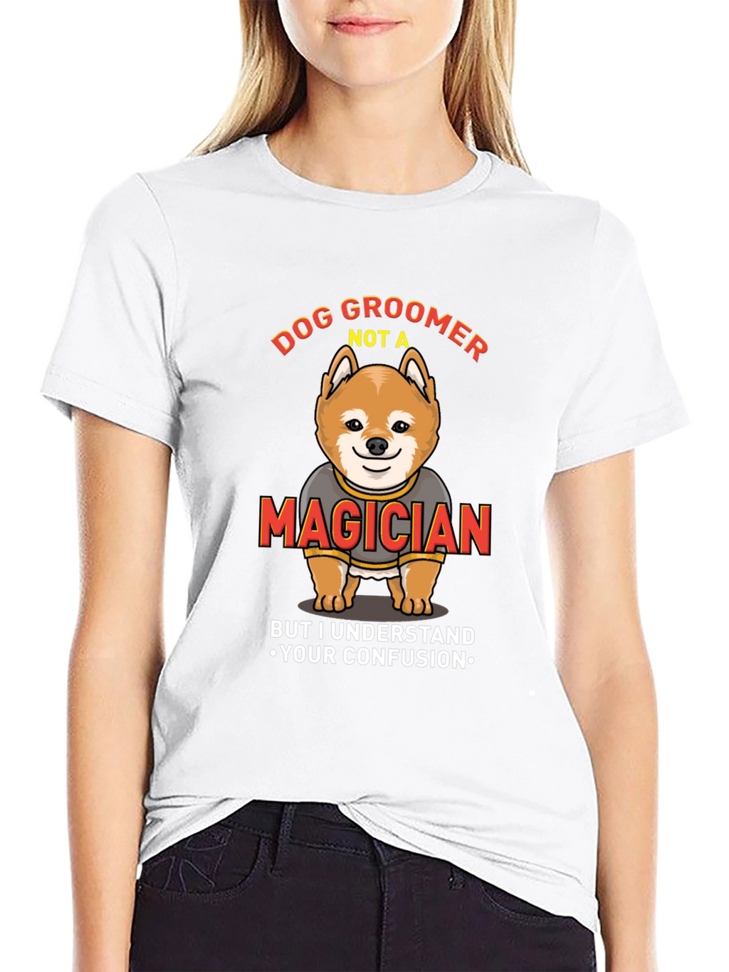 Dog Groomer Not A Magician Funny T-Shirt