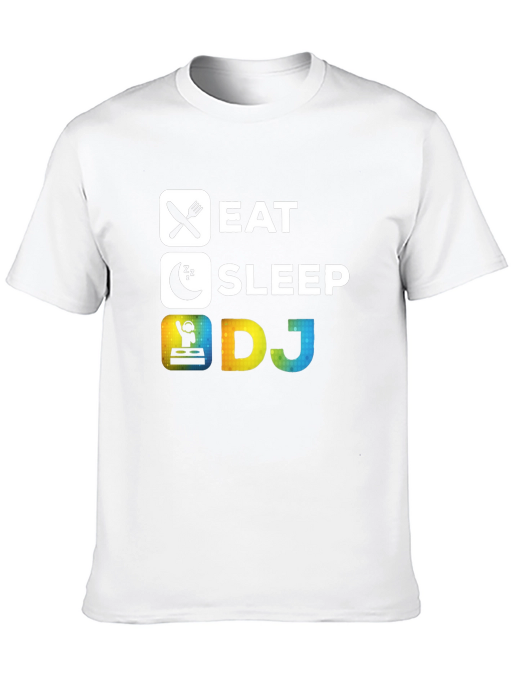 Eat Sleep DJ T-Shirt - Music Lover Gift