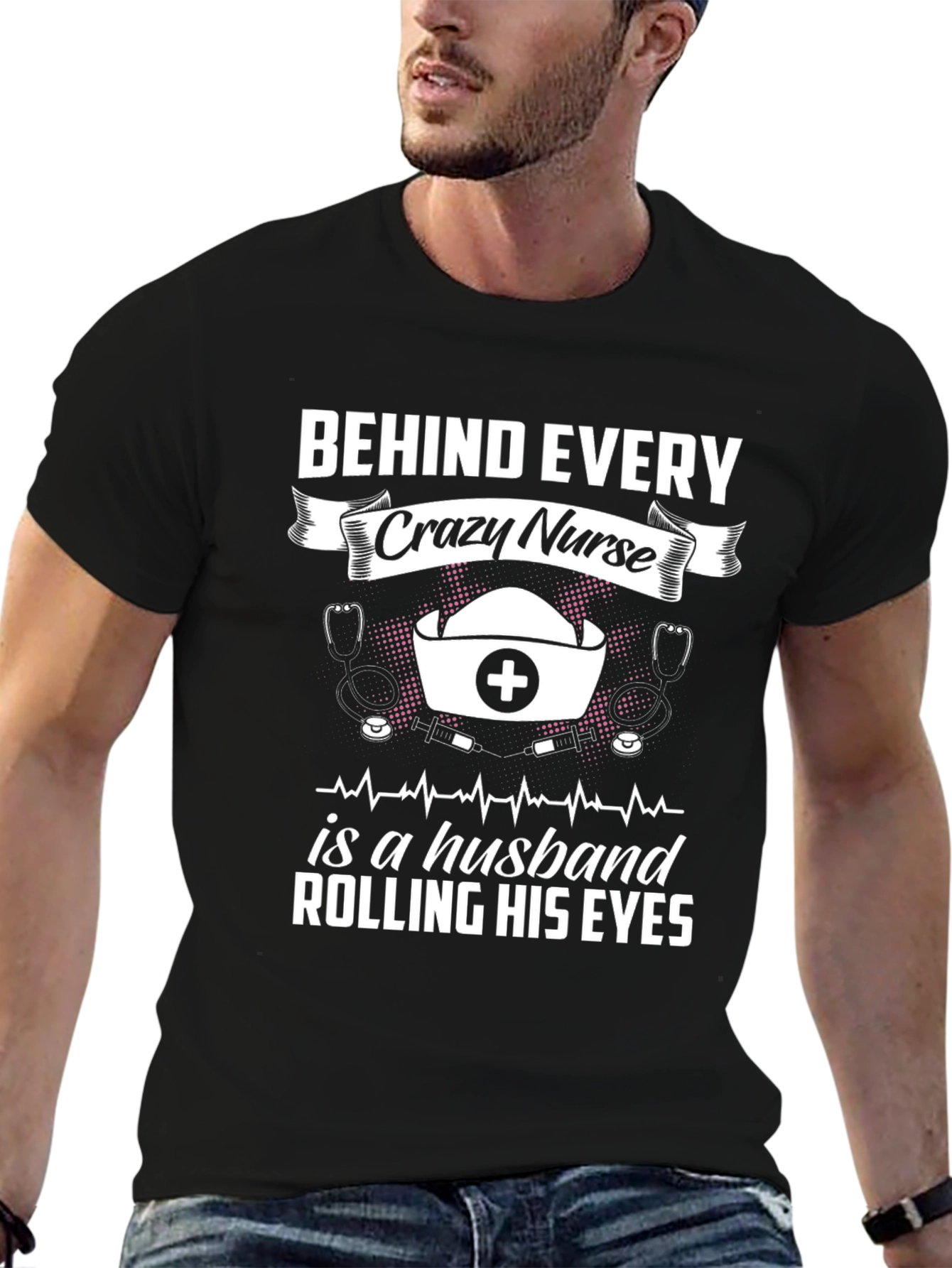 Crazy Nurse Husband T-Shirt - Funny Novelty Tee