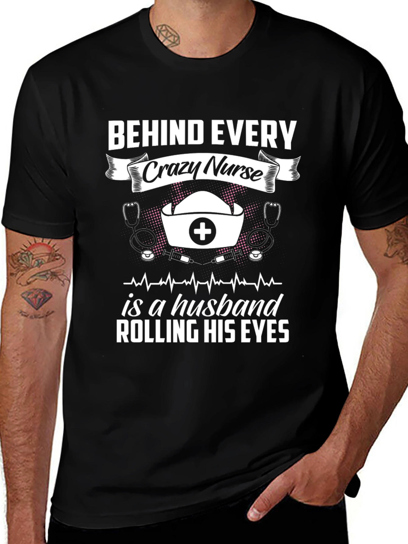 Crazy Nurse Husband T-Shirt - Funny Novelty Tee