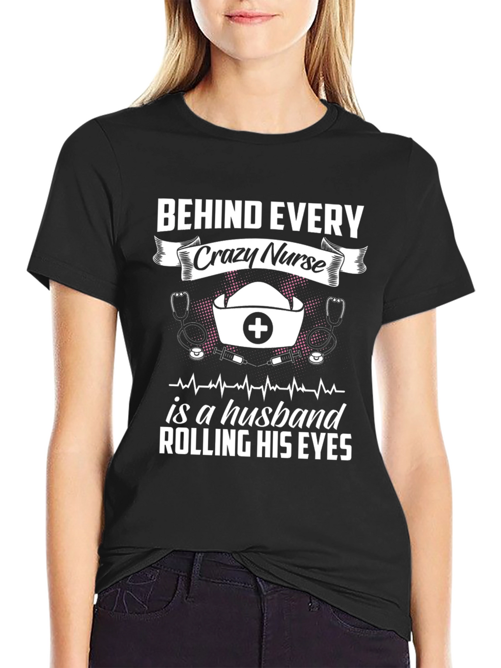 Crazy Nurse Husband T-Shirt - Funny Novelty Tee