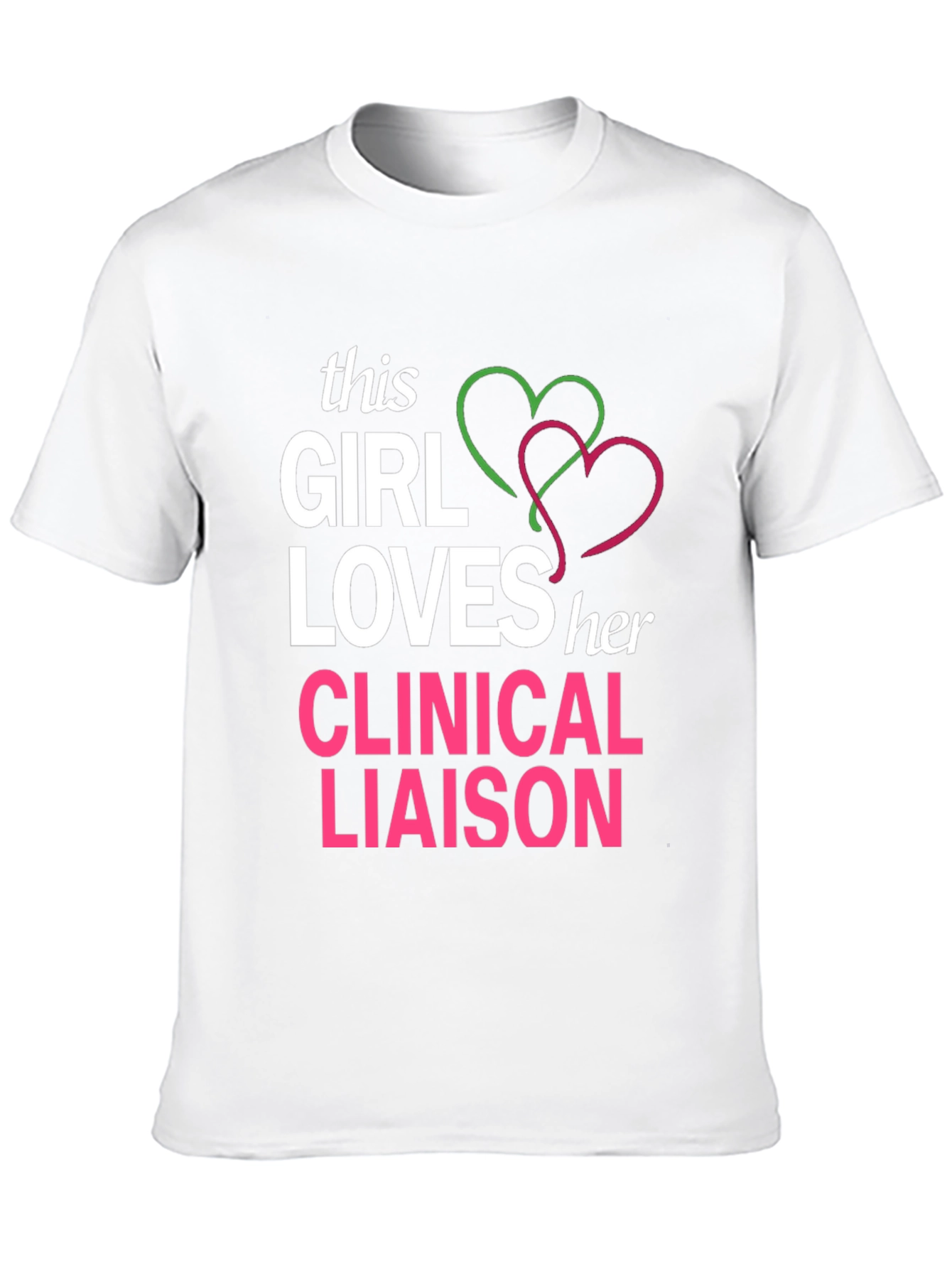 Clinical Liaison Lover T-Shirt