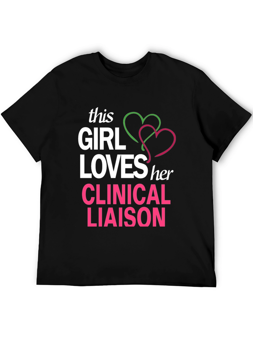 Clinical Liaison Lover T-Shirt