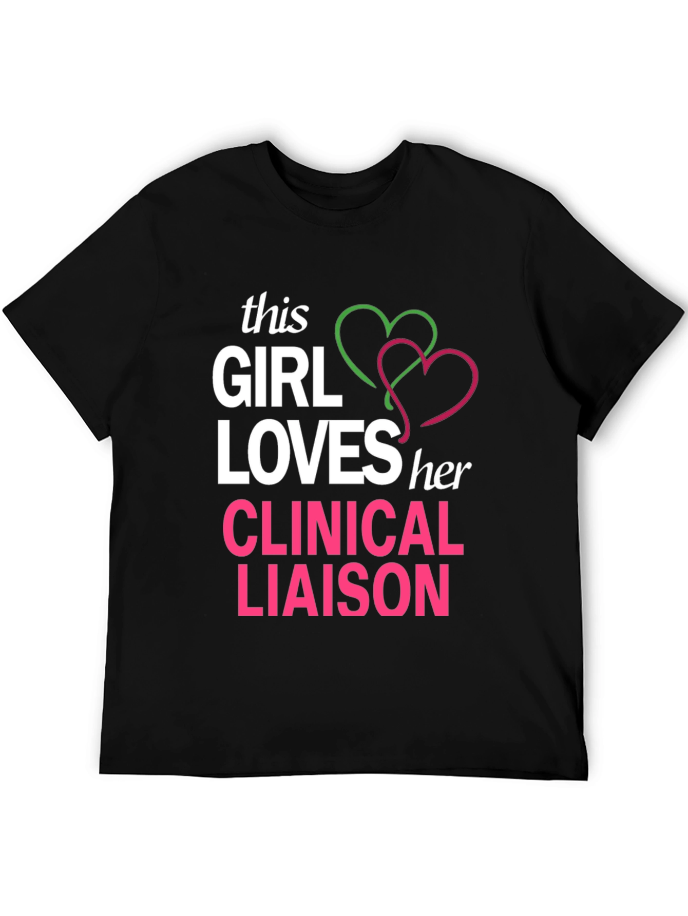 Clinical Liaison Lover T-Shirt