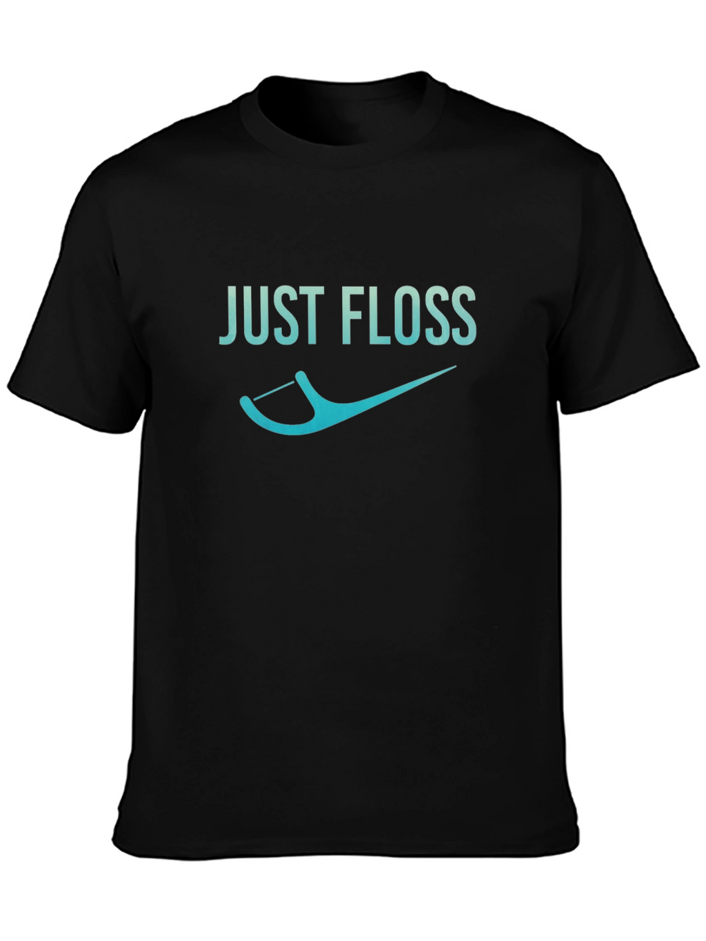 Just Floss Graphic Tee - Dental Hygiene Shirt