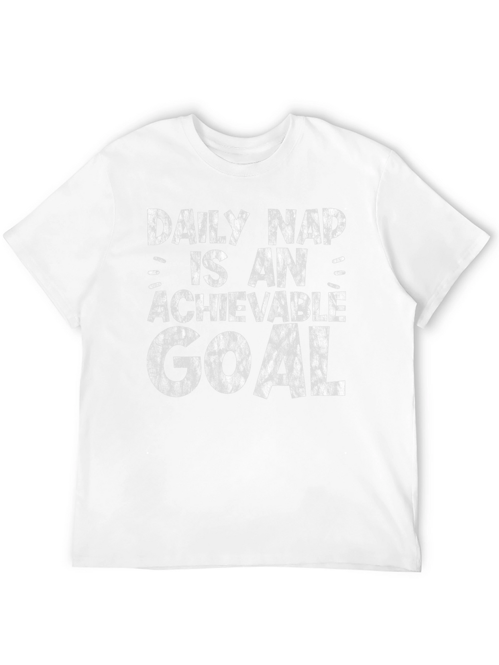 Daily Nap Achievable Goal Funny Graphic T-Shirt