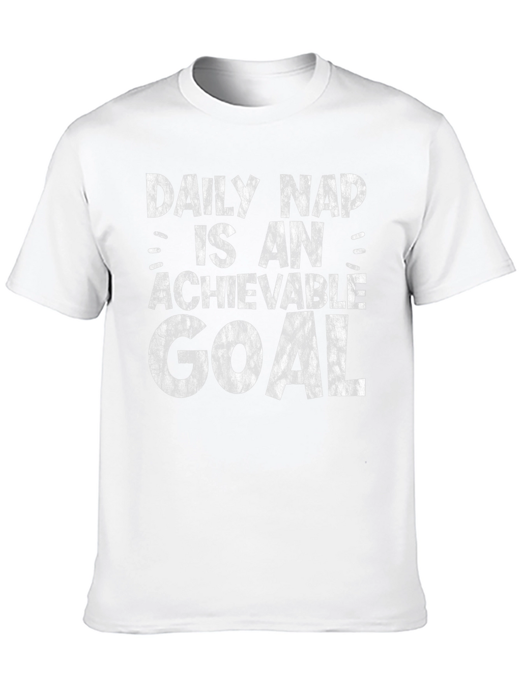 Daily Nap Achievable Goal Funny Graphic T-Shirt