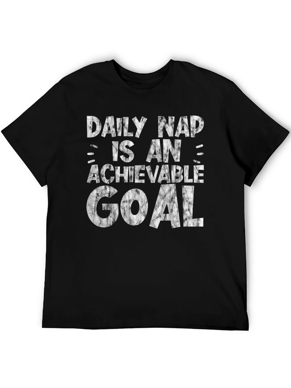 Daily Nap Achievable Goal Funny Graphic T-Shirt