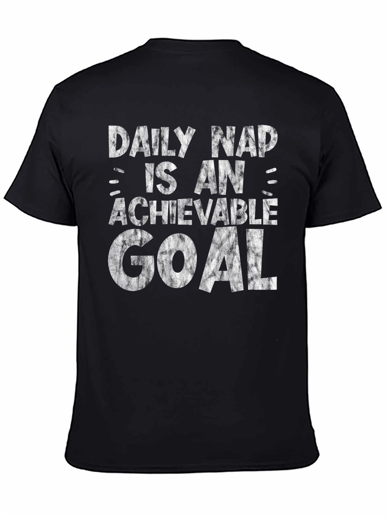 Daily Nap Achievable Goal Funny Graphic T-Shirt