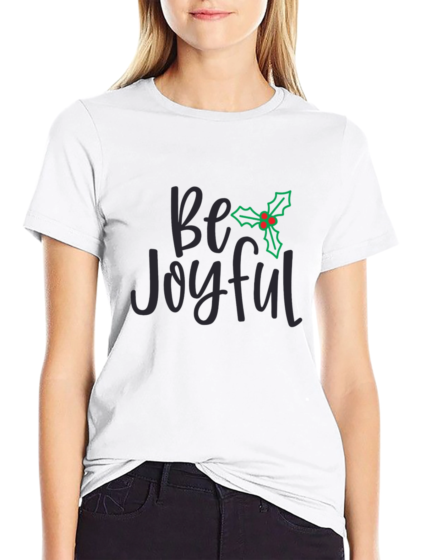 Be Joyful Holiday T-Shirt