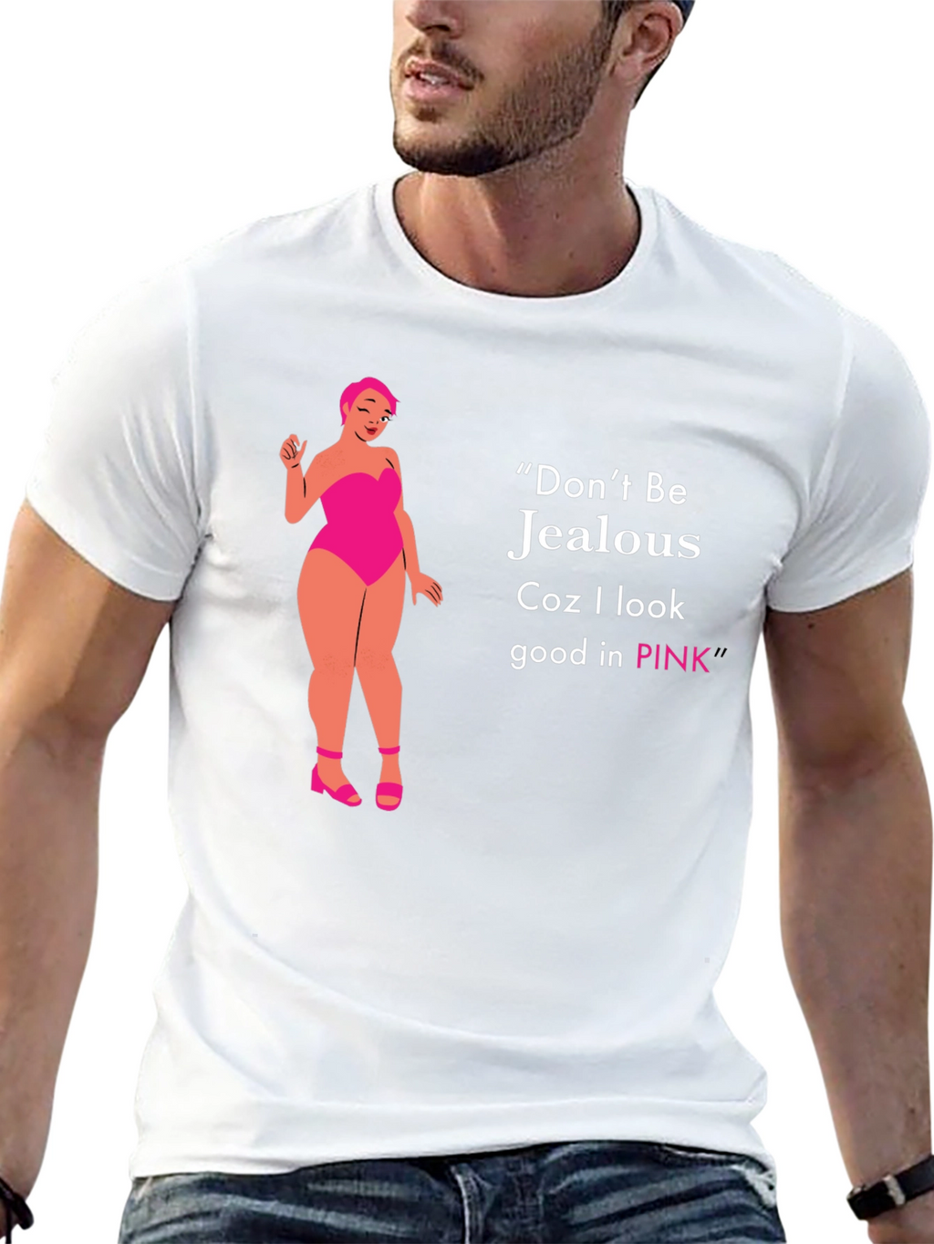 Dont Be Jealous Pink T-Shirt