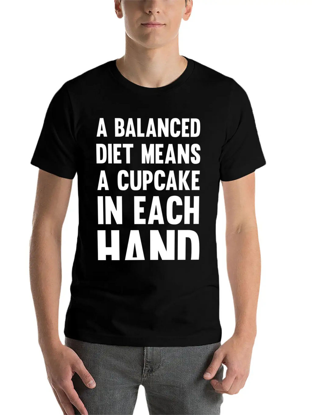 A Balanced Diet Means...| Funny Diet Saying Unisex Short Sleeve Soft Cotton T-Shirt – Casual Everyday Wear