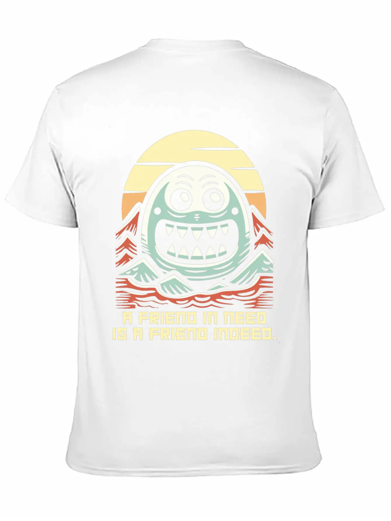 A Friend In Need Is A Friend Indeed Unisex Casual T-Shirt – Clean Design For Daily Comfort