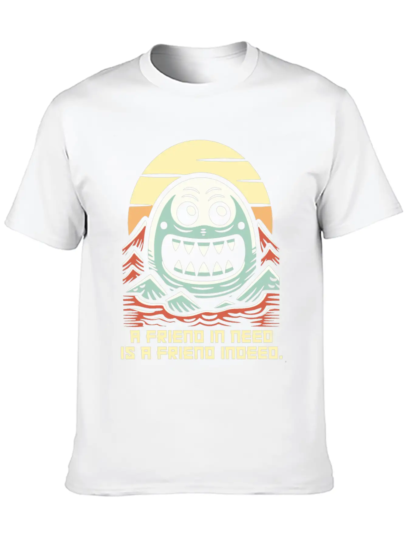 A Friend In Need Is A Friend Indeed Unisex Casual T-Shirt – Clean Design For Daily Comfort