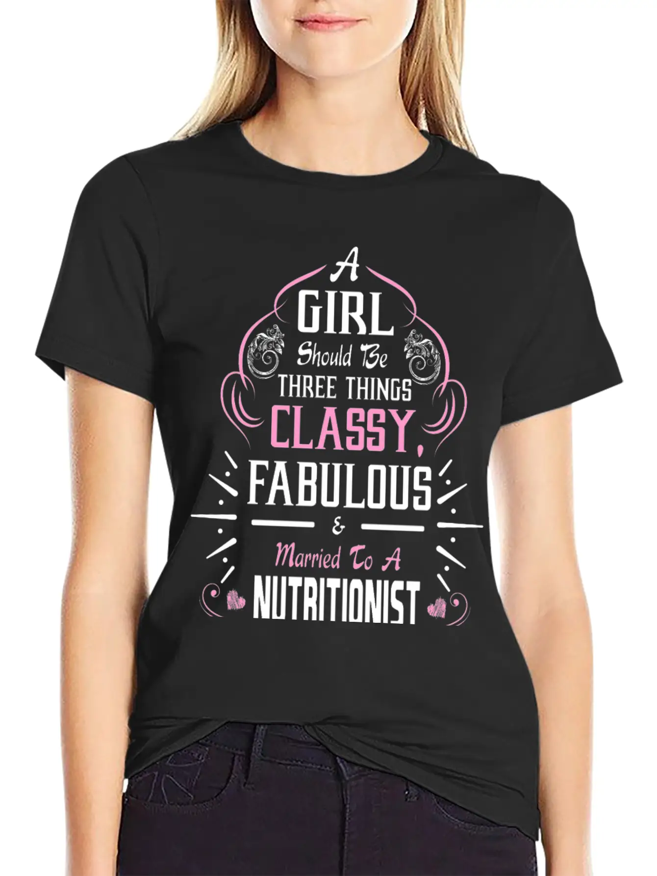 A Girl Should Be Three Things Classy Fabulous & Unisex Casual T-Shirt – Clean Design For Daily Comfort
