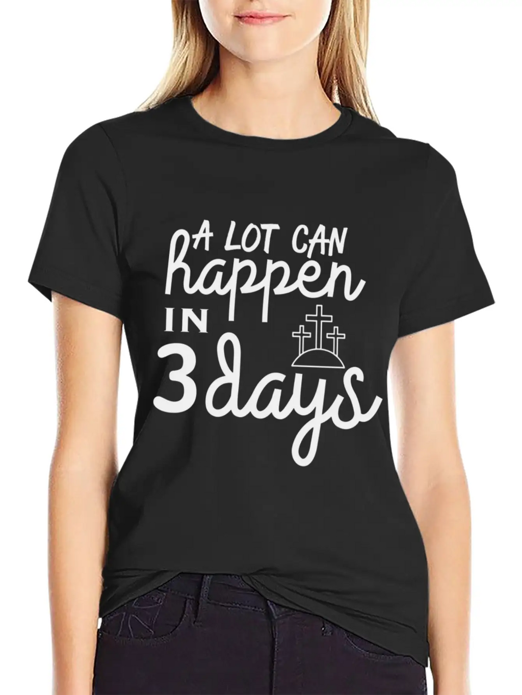 A Lot Can Happen In 3 Days Resurrection Easter Unisex Casual T-Shirt – Clean Design For Daily Comfort