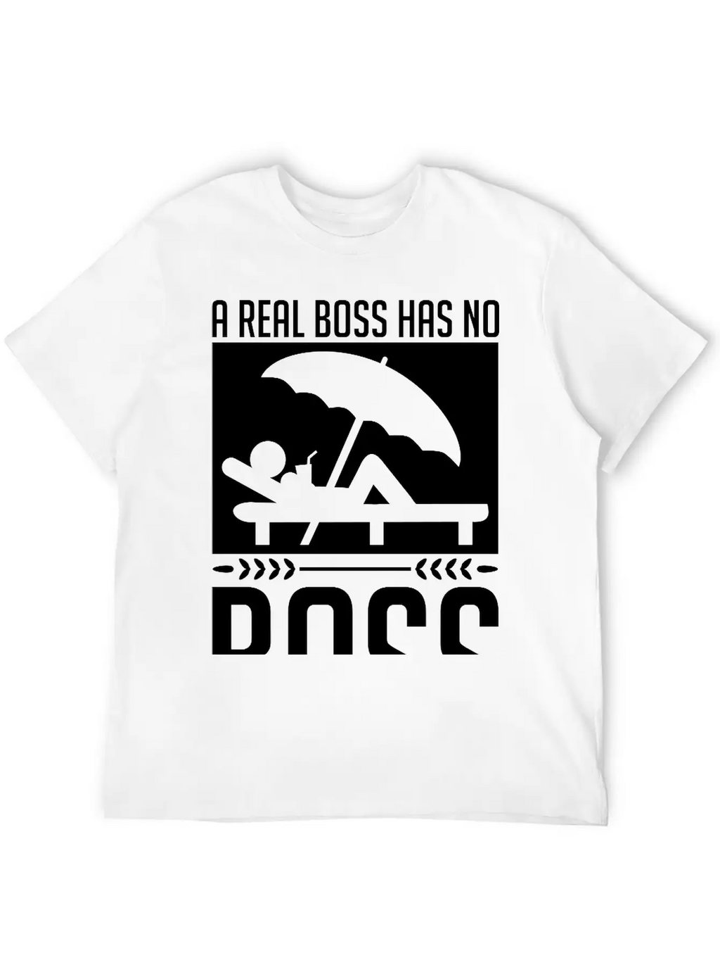 A_real_boss_has_no_boss_be1 Unisex Casual T-Shirt – Clean Design For Daily Comfort