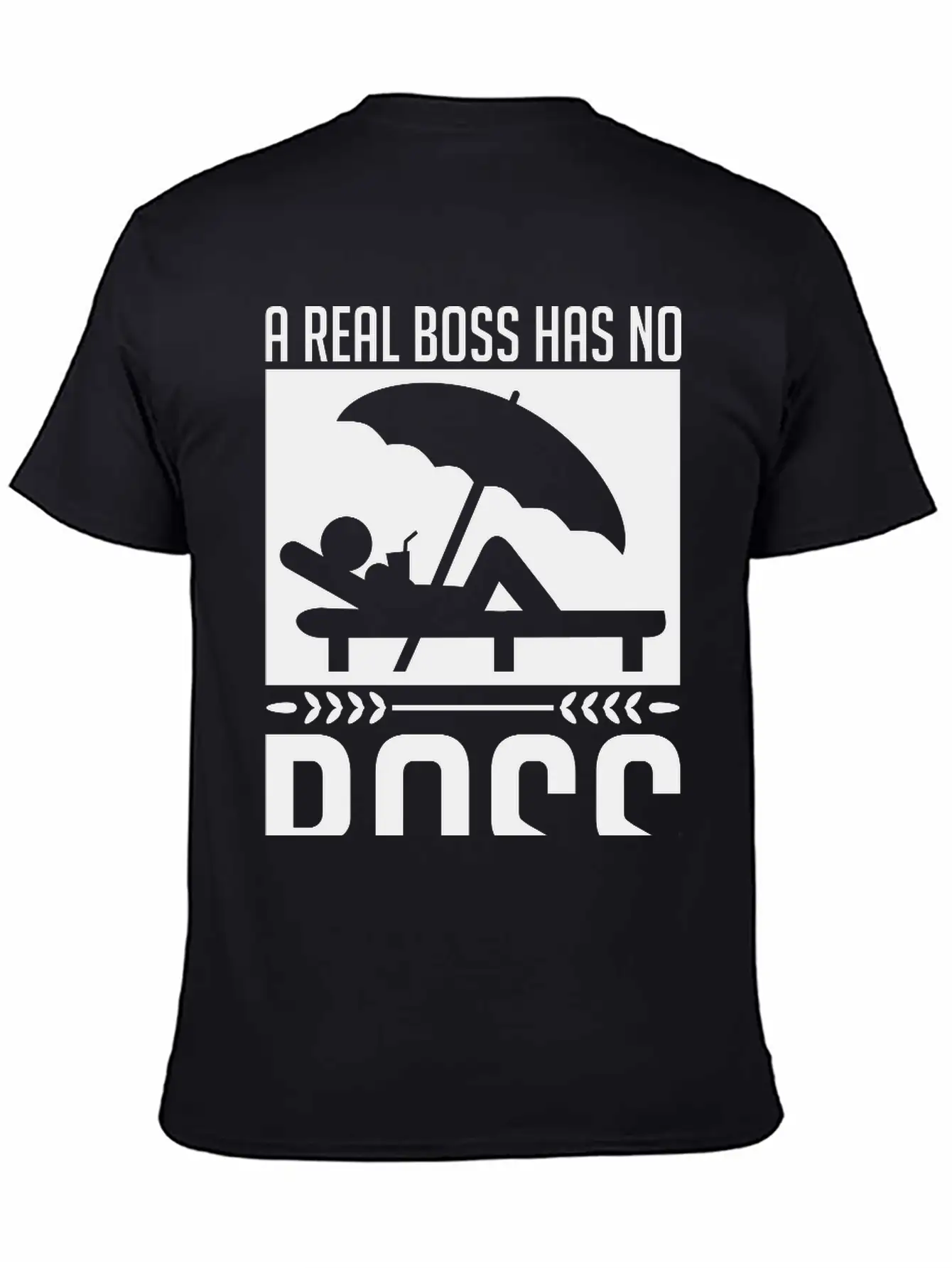 A_real_boss_has_no_boss_be1 Unisex Casual T-Shirt – Clean Design For Daily Comfort
