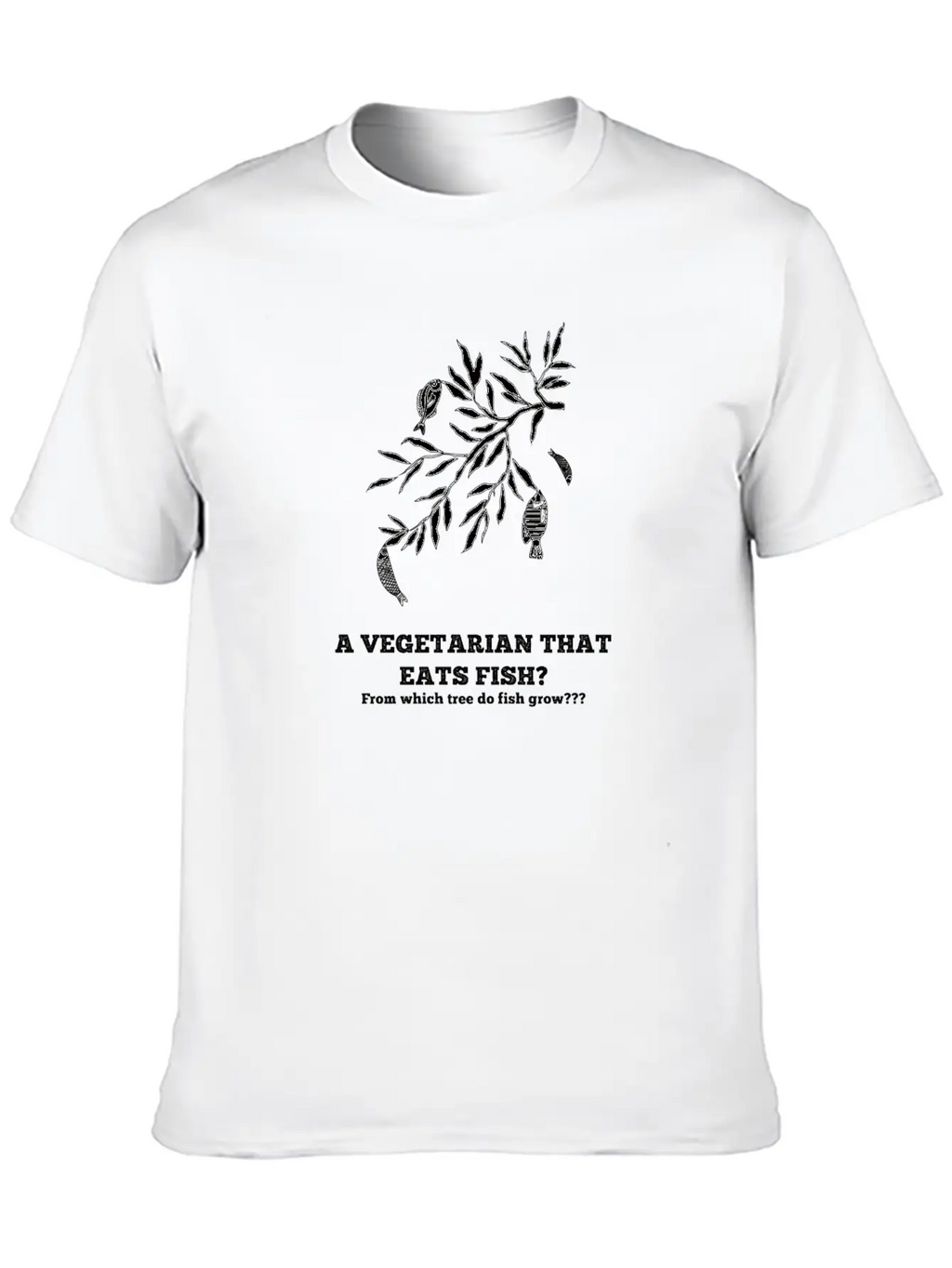 A Vegetarian That Eats Fish? Breathable Soft Cotton T-Shirt – Timeless Casual Look