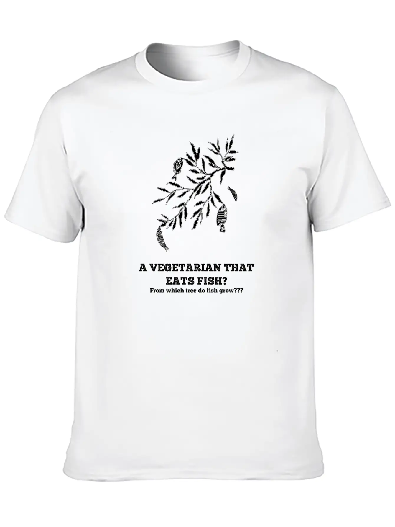 A Vegetarian That Eats Fish? Breathable Soft Cotton T-Shirt – Timeless Casual Look