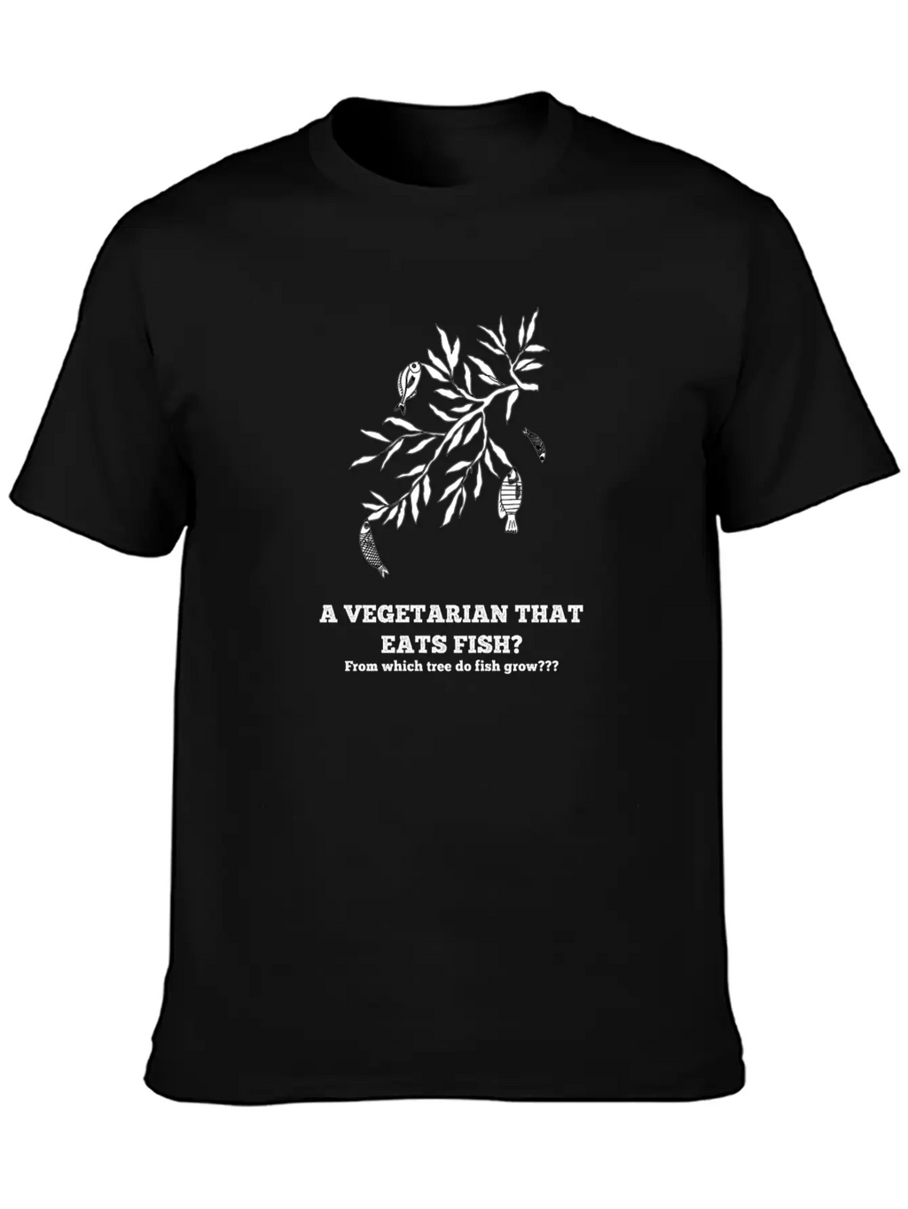 A Vegetarian That Eats Fish? Breathable Soft Cotton T-Shirt – Timeless Casual Look