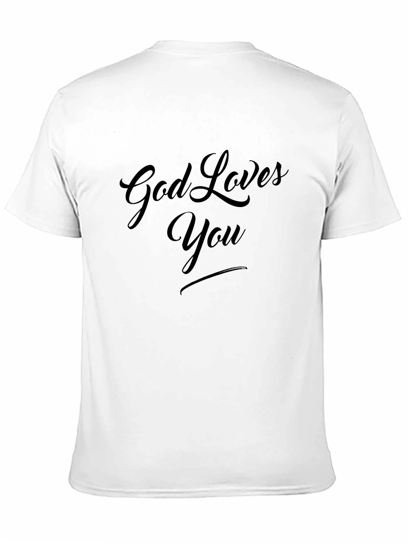 God Loves You Black T-Shirt Christian Faith Tee