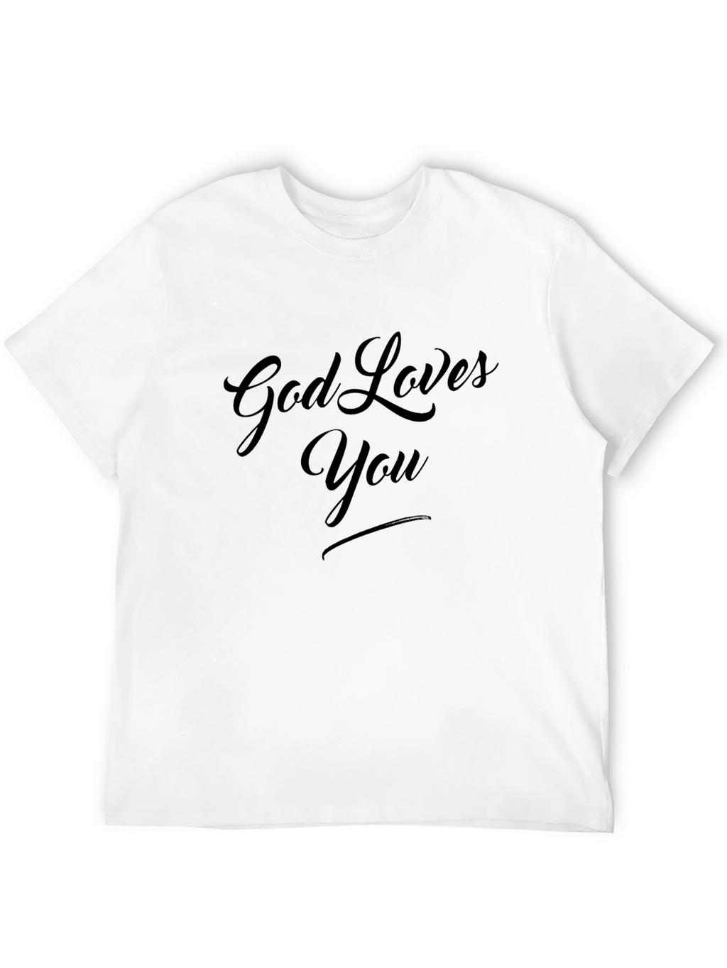 God Loves You Black T-Shirt Christian Faith Tee