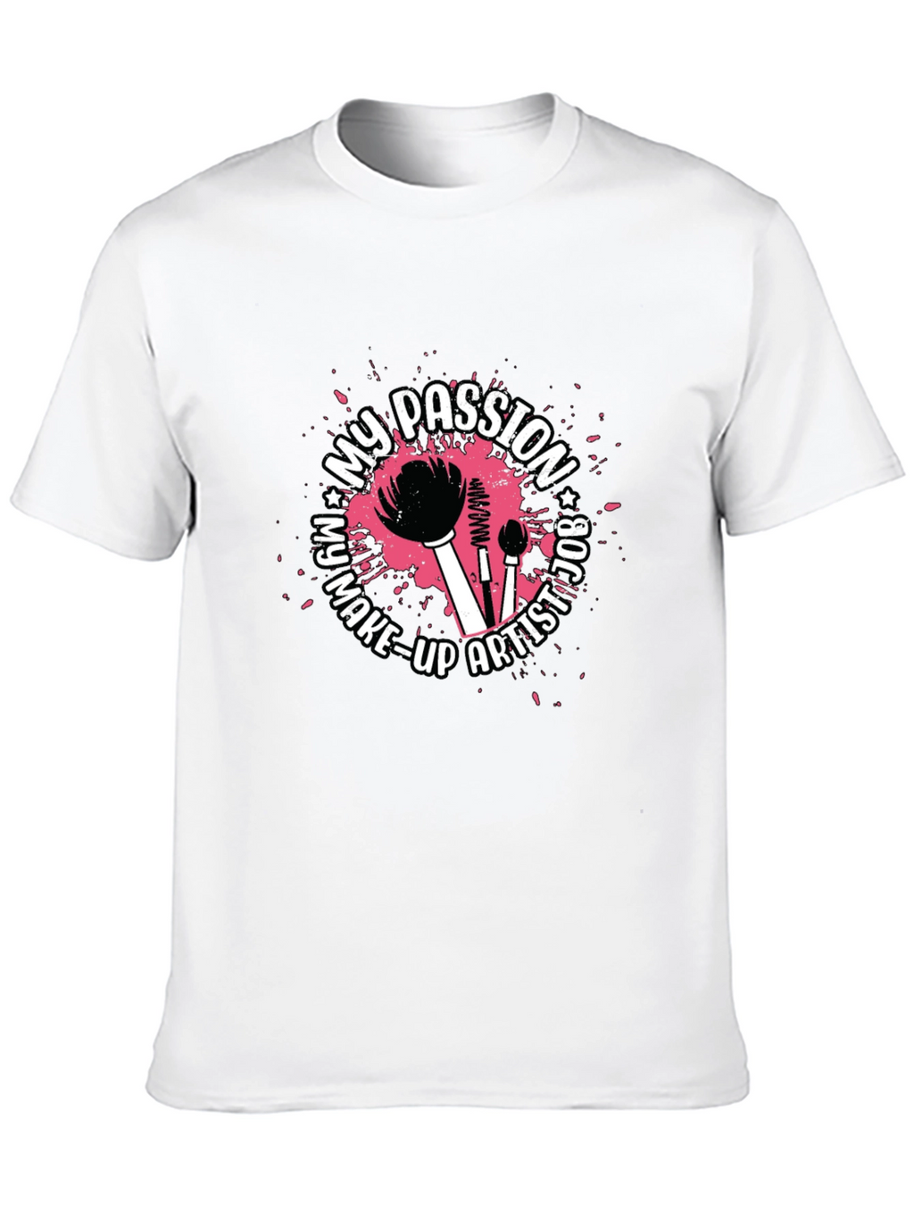 Makeup Artist Passion T-Shirt - Stylish Graphic Tee