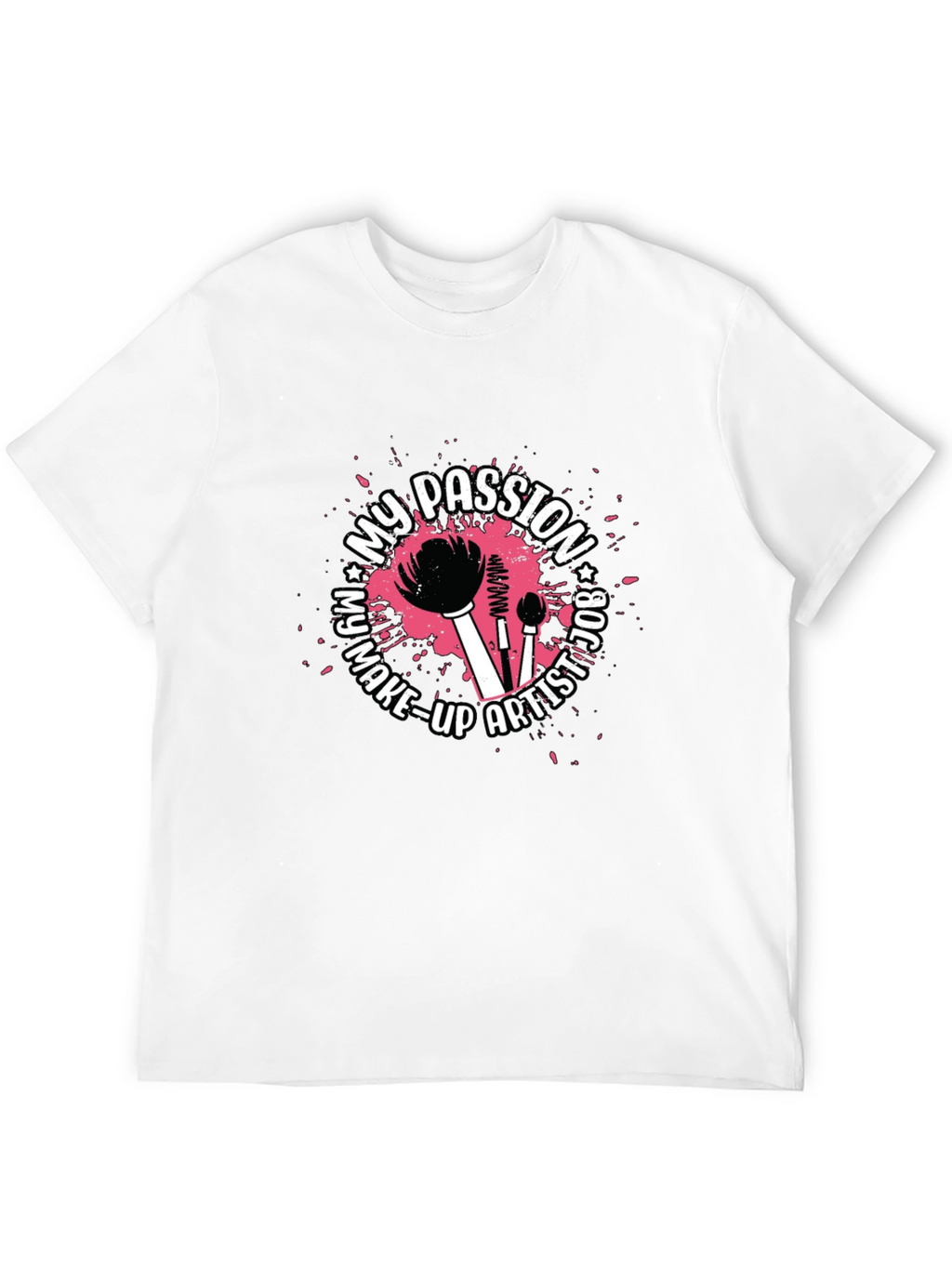 Makeup Artist Passion T-Shirt - Stylish Graphic Tee
