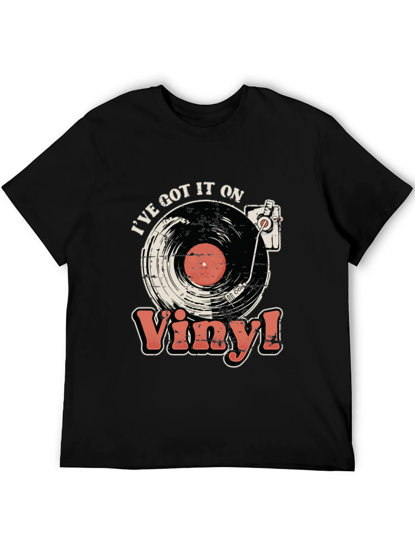 Ive Got It On Vinyl Black T-Shirt