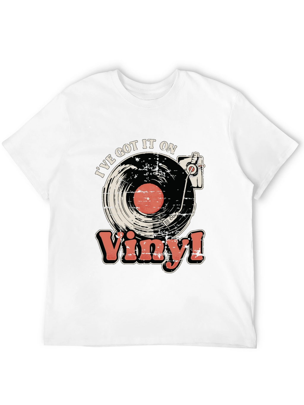 Ive Got It On Vinyl Black T-Shirt