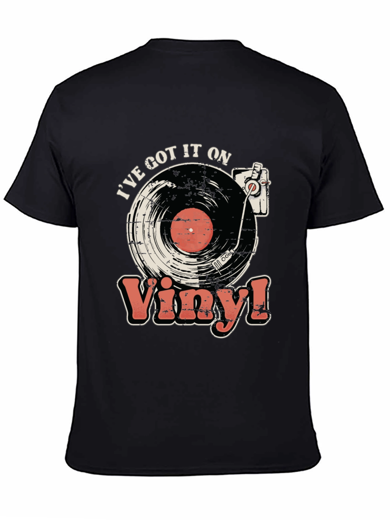 Ive Got It On Vinyl Black T-Shirt