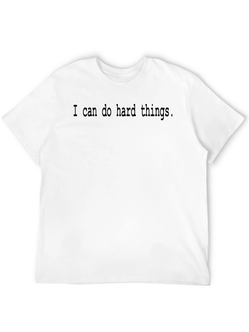 I Can Do Hard Things Black T-Shirt