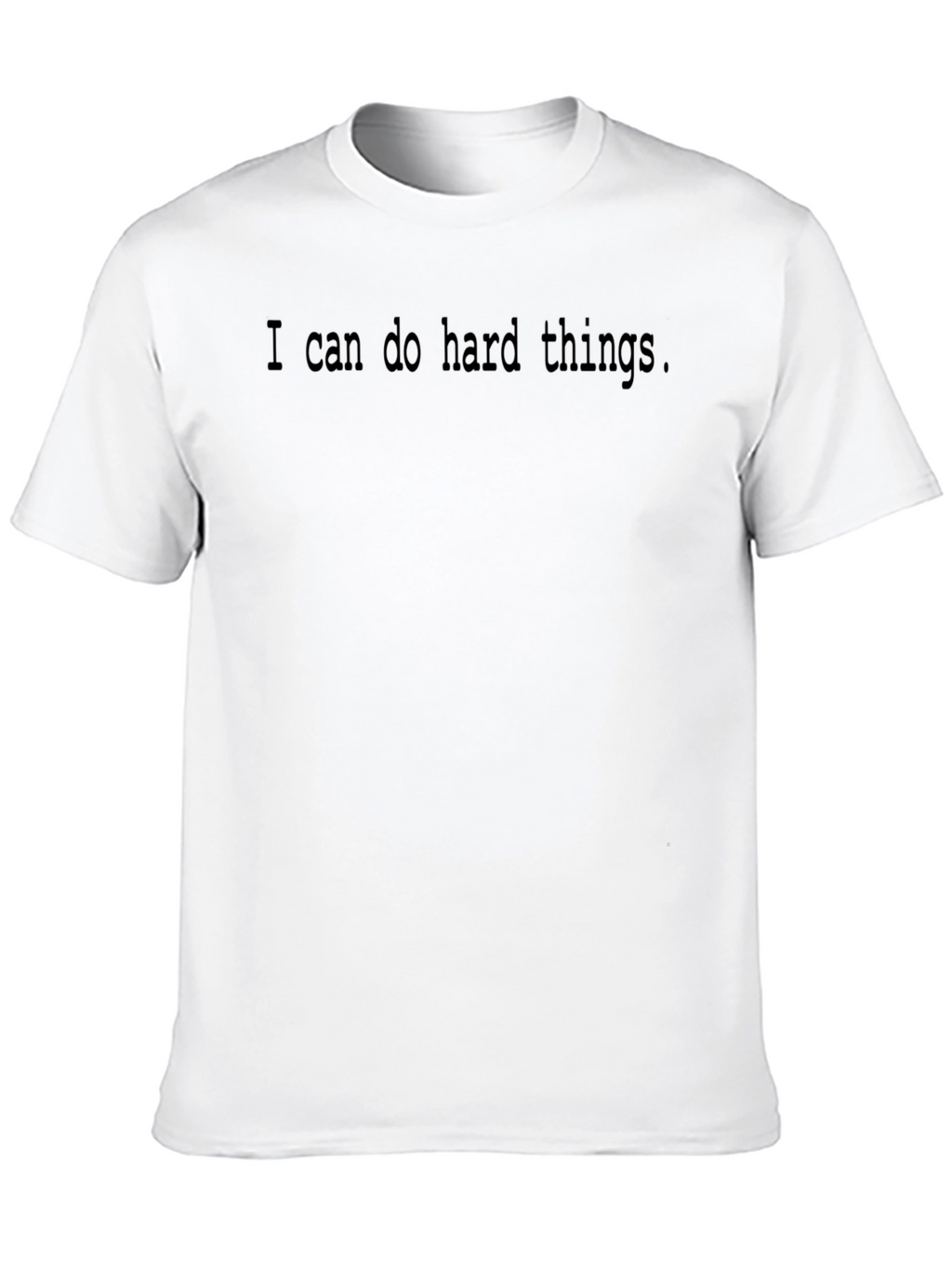 I Can Do Hard Things Black T-Shirt