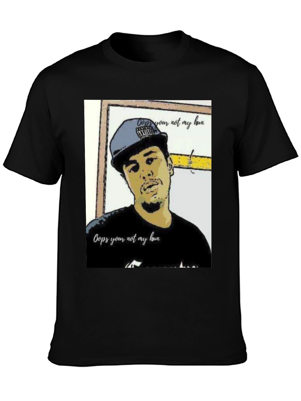 Cops Your Not My Homie Graphic Tee