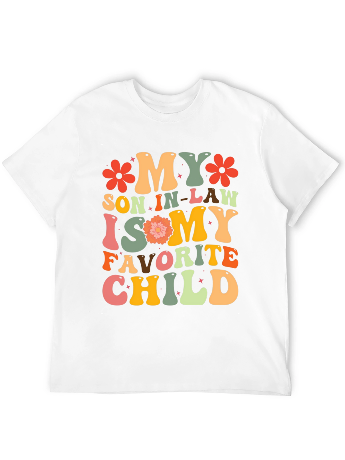 Funny My Son In-Law is My Favorite Child T-Shirt